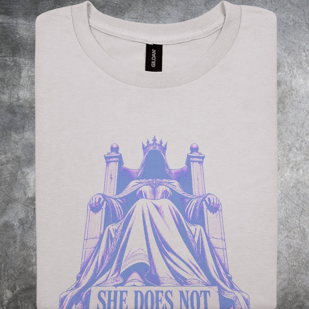 She Does Not Explain Herself Queen on Stone Throne Tee